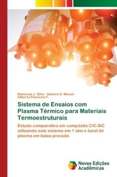 Paperback Sistema de Ensaios com Plasma Térmico para Materiais Termoestruturais [Portuguese] Book