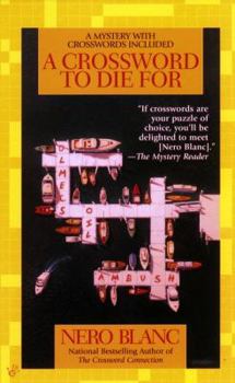 A Crossword To Die For - Book #5 of the Crossword Mysteries