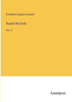 Paperback Round the Sofa: Vol. II Book