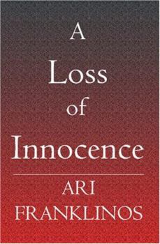 Paperback A Loss of Innocence Book