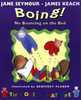 Hardcover Boing!: No Bouncing on the Bed Book