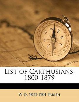 Paperback List of Carthusians, 1800-1879 Book