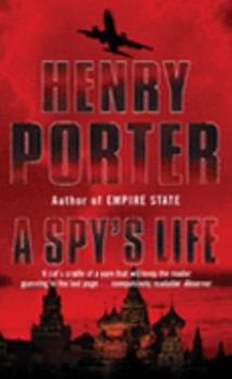 Paperback A Spy's Life. Henry Porter Book