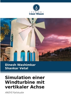 Paperback Simulation einer Windturbine mit vertikaler Achse [German] Book