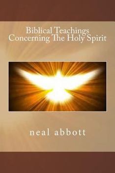Paperback Biblical Teachings Concerning The Holy Spirit Book
