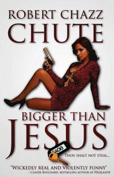 Bigger Than Jesus - Book #1 of the Hit Man