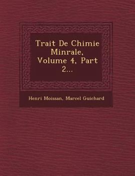 Paperback Trait de Chimie Min Rale, Volume 4, Part 2... [French] Book