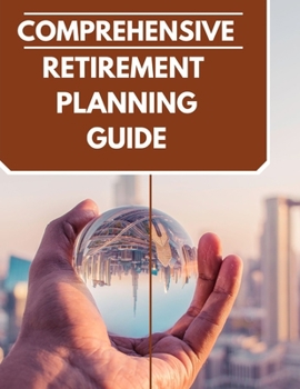 Paperback Comprehensive retirement planning guide Book