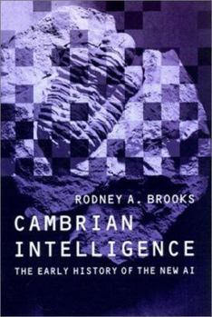 Paperback Cambrian Intelligence: The Early History of the New AI Book