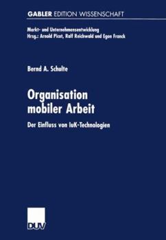 Paperback Organisation Mobiler Arbeit: Der Einfluss Von Iuk-Technologien [German] Book