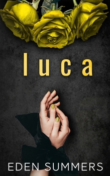 Luca - Book #5 of the Hunting Her