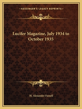 Paperback Lucifer Magazine, July 1934 to October 1935 Book
