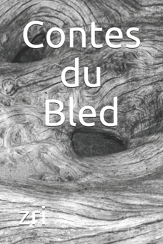 Paperback Contes du Bled [French] Book