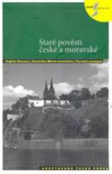 Paperback Stare Povesti Ceske a Moravske / Old Bohemian and Moravian Legends (Czech Edition) [Czech] Book