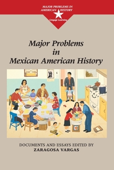 Paperback Major Problems in Mexican American History Book