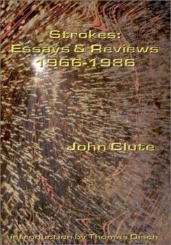 Hardcover Strokes: Essays and Reviews 1966-1986 Book