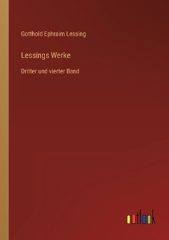 Paperback Lessings Werke: Dritter und vierter Band [German] Book