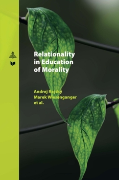 Paperback Relationality in Education of Morality Book
