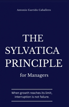 Paperback The Sylvatica Principle for Managers Book