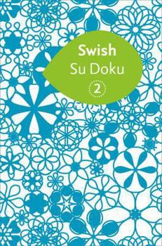 Paperback Swish Su Doku: Bk. 2 Book