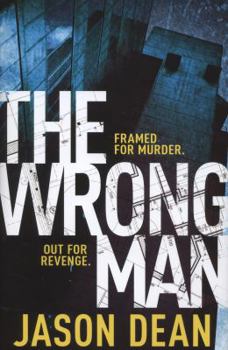 The Wrong Man - Book #1 of the James Bishop