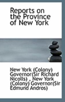 Paperback Reports on the Province of New York Book