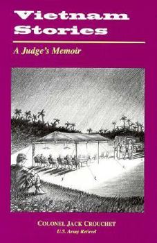 Hardcover Vietnam Stories: A Judge's Memoir Book