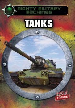 Tanks - Book  of the Mighty Military Machines