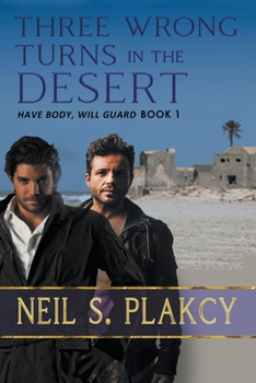 Paperback Three Wrong Turns in the Desert Book