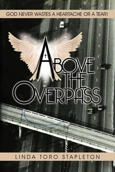 Paperback Above the Overpass Book