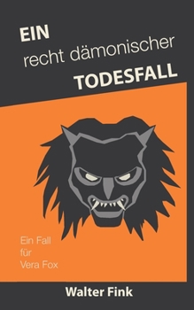 Paperback Ein recht dämonischer Todesfall: Ein Fall für Vera Fox [German] Book