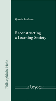 Paperback Reconstructing a Learning Society: The Ideal of Self-Cultivation and Dewey's Principle of Continuity Book
