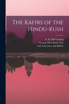 Paperback The Káfirs of the Hindu-Kush Book