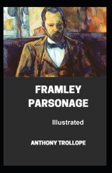 Paperback Framley Parsonage Illustrated Book