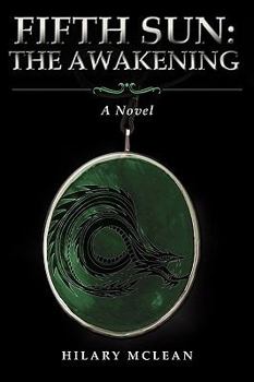 Paperback Fifth Sun: The Awakening Book