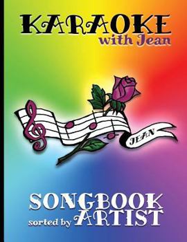 Paperback Karaoke with Jean Songbook: Sorted by Artist Book