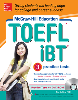 Hardcover McGraw-Hill Education TOEFL IBT with 3 Practice Tests and DVD-ROM [With CDROM] Book