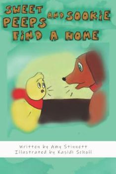 Paperback Sweet Peeps and Sookie Find a Home Book