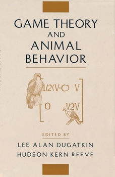 Paperback Game Theory and Animal Behavior Book