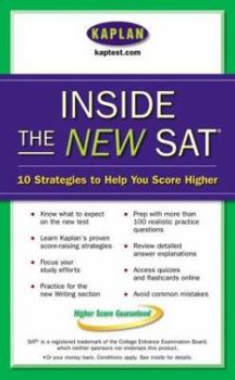 Paperback Inside the New SAT: 10 Strategies to Help You Score Higher Book