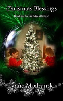 Paperback Christmas Blessings: Readings for the Advent Season Book