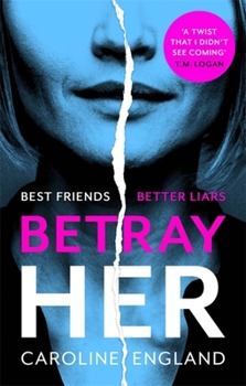 Paperback Betray Her Book