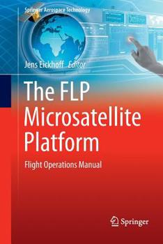 Paperback The Flp Microsatellite Platform: Flight Operations Manual Book
