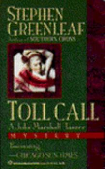 Toll Call - Book #6 of the John Marshall Tanner