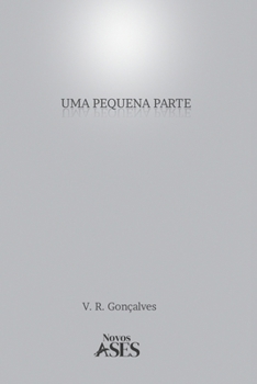 Uma pequena parte (Portuguese Edition)