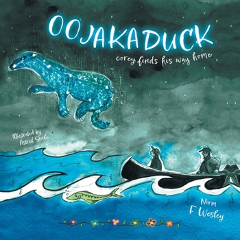 Paperback Oojakaduck: Corey Finds His Way Home Book