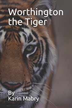 Paperback Worthington the Tiger Book