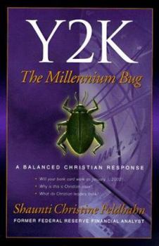 Paperback Y2K the Millenium Bug: A Balanced Christian Response Book