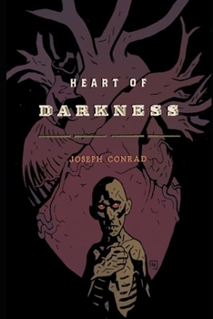 Heart of Darkness "Annotated"