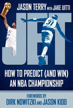Jet: How to Predict (and Win) an NBA Championship